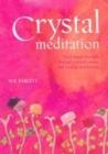 Image for Crystal meditation  : find inner strength through crystal power and healing meditation