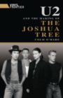 Image for &quot;U2&quot; and the Making of &quot;The Joshua Tree&quot;