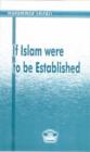 Image for If Islam Were to be Established