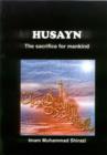 Image for Husayn : The Sacrifice for Mankind
