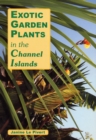 Image for Exotic Plants in the Channel Islands