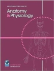 Image for An Introductory Guide to Anatomy and Physiology