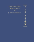 Image for Collected Writings of J. Thomas Rimer