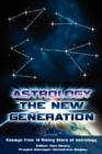 Image for Astrology : The New Generation