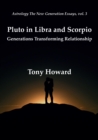 Image for Pluto in Libra and Scorpio: Generations Transforming Relationship