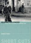 Image for Reading Hollywood  : spaces and meanings in American film
