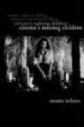 Image for Cinema&#39;s Missing Children