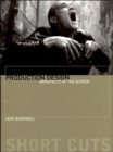 Image for Production design  : architects of the screen
