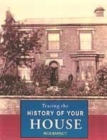 Image for TRACING THE HISTORY OF YOUR HOUSE