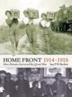 Image for Home Front, 1914-1918  : how Britain survived the Great War