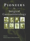 Image for Pioneers in Surgical Gastroenterology