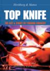 Image for Top knife: art and craft in trauma surgery
