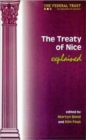 Image for The Treaty of Nice explained  : an explanatory guide