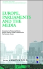 Image for Europe, Parliament and the Media