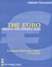 Image for The Euro: Origins and Perspectives