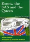 Image for Kenny, the SAS and the Queen