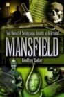 Image for Foul Deeds and Suspicious Deaths in and Around Mansfield