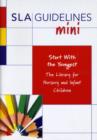 Image for Start with the Youngest : The Library for Nursery and Infant Children