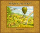 Image for Where is My Sister?