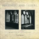 Image for Brothers and Sisters : Glimpses of the Cloistered Life