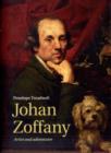 Image for Johan Zoffany  : artist and adventurer