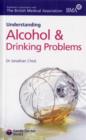 Image for Understanding Alcohol &amp; Drinking Problems