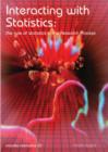 Image for Interacting with Statistics : The Role of Statistics in the Research Process