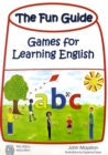 Image for The Fun Guide : Games for Learning English