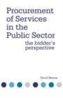 Image for Procurement of services in the public sector  : the bidder&#39;s perspective