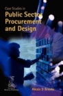 Image for Case Studies in Public Sector Procurement and Design