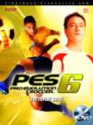Image for &quot;Pro Evolution Soccer 6&quot; : The Official Guide