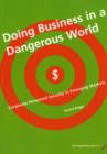 Image for Doing Business in a Dangerous World : Corporate Personnel Security in Emerging Markets