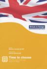 Image for Time to Choose : Why the Euro is the Best Future for Britain