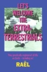 Image for Let&#39;s Welcome the Extra-Terrestrials