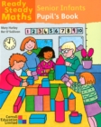 Image for Ready Steady Maths - Senior Infants Pupil&#39;s Book