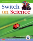 Image for Switch On Science - Senior Infants Pupil&#39;s Book