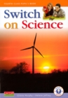 Image for Switch On Science - 4th Class Pupil&#39;s Book