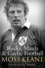 Image for Rucks, Mauls and Gaelic Football