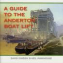 Image for A Guide to the Anderton Boat Lift