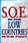 Image for SOE in the Low Countries