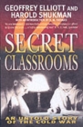 Image for Secret Classrooms