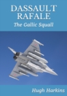 Image for Dassault Rafale : The Gallic Squall