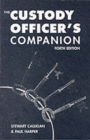 Image for The Custody Officer&#39;s Companion