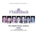 Image for Big Finish Talks Back: Eighth Doctor Authors