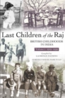 Image for Last Children Of The Raj, Volume 1
