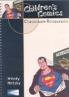Image for Children`s Comics - Classroom Resources