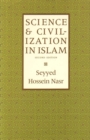 Image for Science &amp; Civilization in Islam