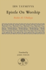 Image for Epistle on worship  : Risalat al-ubudiyya