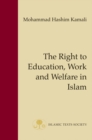 Image for Right to education, work and welfare in Islam