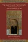 Image for The Qur&#39;an and the Prophet in the Writings of Shaykh Ahmad al-Alawi